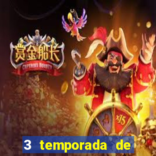 3 temporada de from torrent